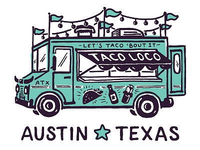 Taco Truck austin greeting card illustration lettering tacos truck typography