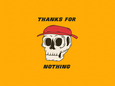 Thanks for nothing. design graphic design illustration skull textures vector