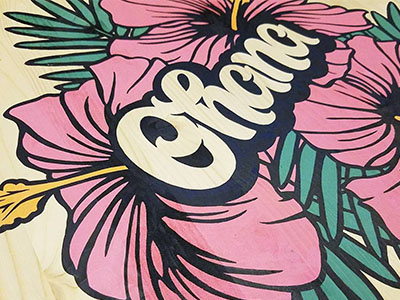 Ohana floral handlettered handpainted hawaiian illustration lettering pink signpainting type typography wood