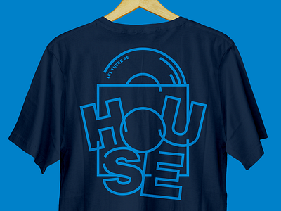 SUBHUSTLE /// HOUSE YOU / TSHIRT DESIGN