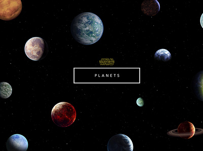 Star Wars - Planets art direction artwork astronomy black branding casestudy creative design disney episode 9 infographic lucasfilm personal project planets saga series space star wars starwars visual