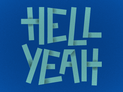 Hell Yeah illustration lettering vector