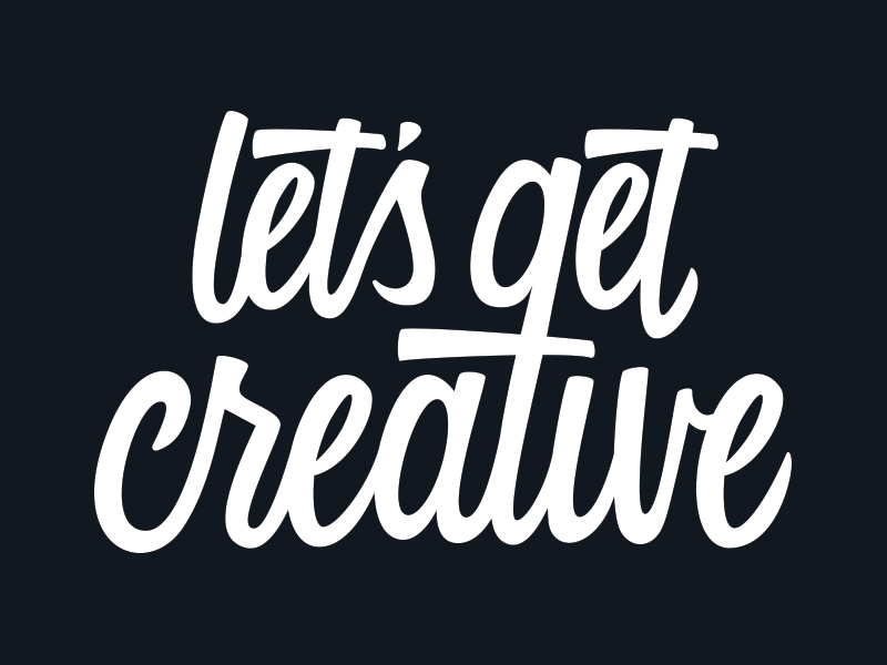 Let's Get Creative by Katie Cooper on Dribbble