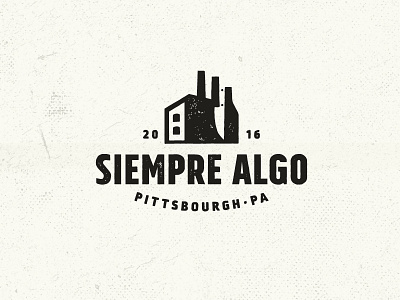 Siempre Algo (always something) america beers drinks industrial logo negative space pittsbourgh restaurant siempre algo
