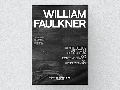 William Faulkner - Poster abstract collage creative design graphic design illustration mag native peoples poster quote texture wisdom