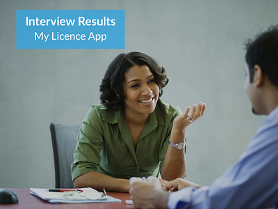 My License app - User Interview Results design thinking driving license application india interview problem solving questionnaire renew license survey user experience research ux design