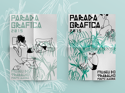 Parada Gráfica - poster graphicart fair brasil draw drawing editorial girls graphicart graphicfair illustration museudotrabalho plants poster zines