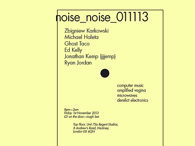noise_noise_011113 poster 011113 event hackney music noise