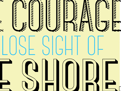 The Shore design graphic design quote type typography