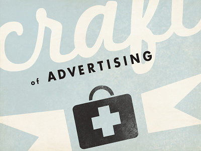 Craft of Advertising for Design Kit (early draft) illustration type