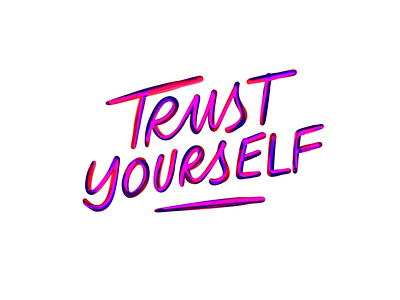 Trust yourself brush pen design lettering procreate trust yourself