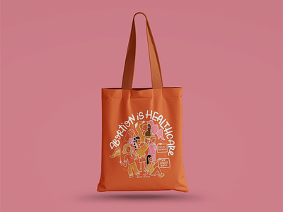 Abortion is Healthcare Tote Bag Design abortion abortion care design feminism feminist graphic design hand drawn hand lettering illustration illustrator pro-choice rights roevwade typography women health womens health womens rights