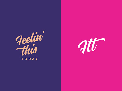 Feelin' This Today brand branding graphic design identity logo logomark script typography wordmark