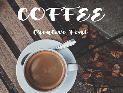Coffee - Creative Font app branding design font font design font quote graphic design illustration logo serif font ui