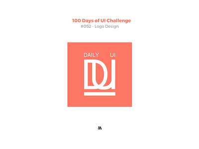 100 Days of UI - Day #052 (Logo Design) adobe xd app app design branding dailyui day 52 design figma graphic design illustration logo logo design ui vector