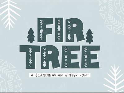 FIR TREE Scandinavian Winter Font branding design graphic design illustration typography ui vector