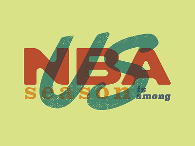 NBA Season color design fun illustrate illustration illustrator nba texture type typography vector