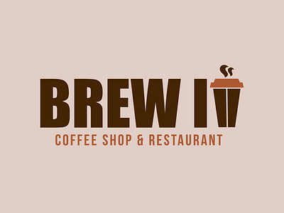 Brew It Coffee Shop & Restaurant #1 branding design graphic design logo