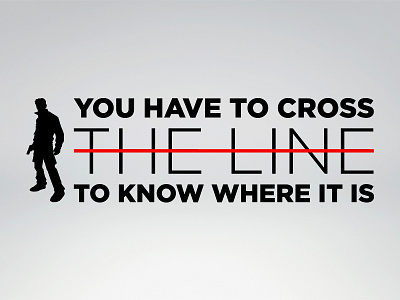 Cross the Line Wall Quote illustration typography