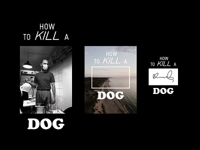 How to kill a dog brand branding logo