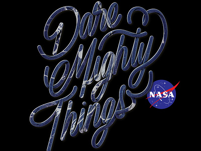 Dare Mighty Things - NASA design graphic illustration illustrator lettering logo nasa type typo typography vector