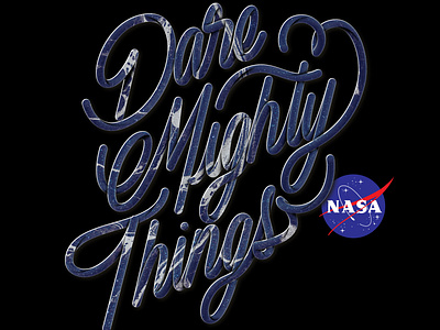Dare Mighty Things - NASA