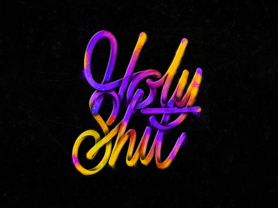 Holy Sh!t colorful design graphic handlettering handmade lettering logo type typography