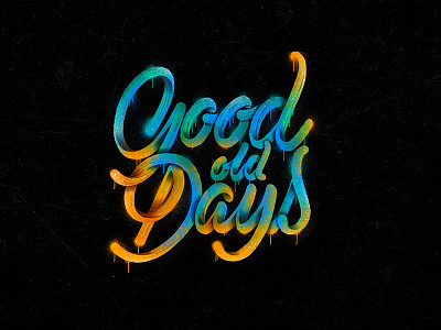 Good old days colors design graphic handlettering lettering marker type typo typography