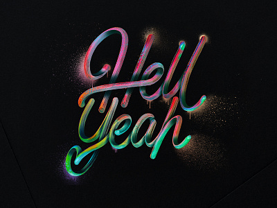 Hell Yeah graphic design handlettering lettering style type typo typography