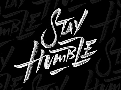 Stay Humble font graphic handlettering handmade illustration lettering logo type typo typography vector