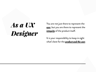 As a UX Designer