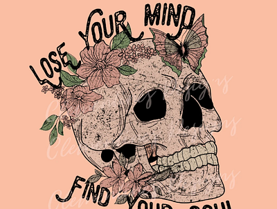 Lose your mind Find your Soul PNG - Sublimation Download app branding design graphic design illustration logo typography ui ux vector