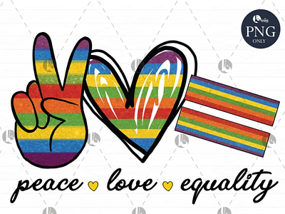 Peace love Equality PNG