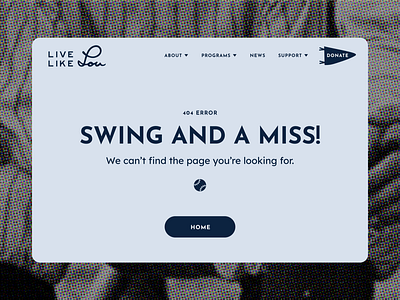 Live Like Lou. Swing and a Miss! branding business design design graphic design logo software design website