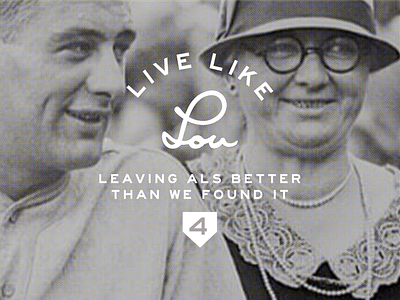 Live Like Lou Leaving ALS Better Than We Found it branding business design design graphic design logo software design website