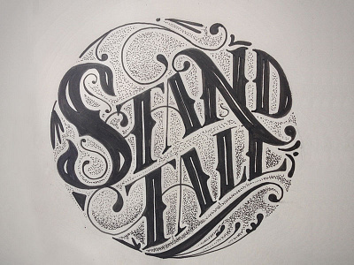 Stand Tall hand illustration lettering sketch typography