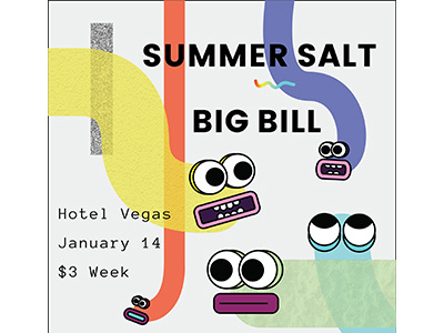 Summer Salt, Big Bill, Upper Deck Pets, The Villas austin colors illustration music poster texas worms