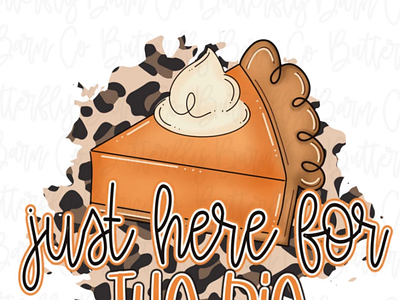 Here for the Pie PNG | Thanksgiving PNG