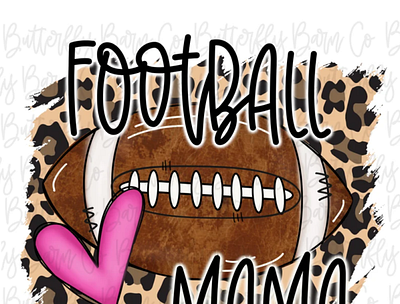 Football Mama PNG | Football PNG | Leopard Png 3d animation app branding design graphic design illustration logo ui vector