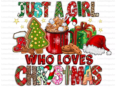 Just A Girl Who Loves Christmas Png Sublimation Design