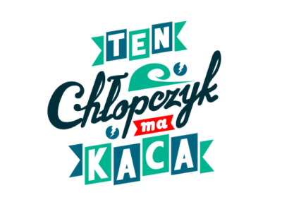 Ten Chłopczyk custom fun letters party quote script typography vintage