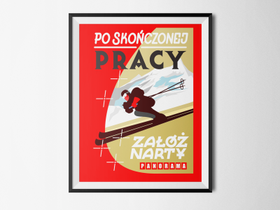 Po Skończonej Pracy Załóż Narty filip letters poster ski snow typography vintage