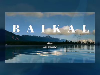 Baikal Lake after affects animation colourfull design pastel type typography ui ux web website