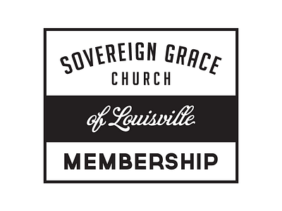 Sovereign Grace Church of Louisville Membership cover