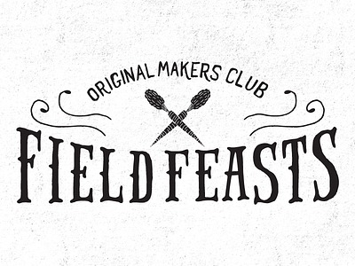 Original Makers Club Field Feasts