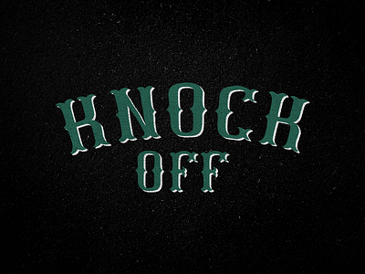 Knock Off font handcrafted handlettering knock off prohibition prohibition pack type typeface typography