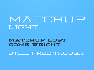 Matchup Light 300 font free font light matchup serif slab serif weight loss
