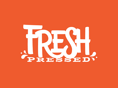 Fresh Pressed fonts fresh handlettered juicy orange pressed