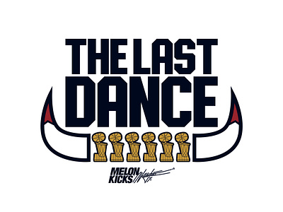 THE LAST DANCE basketball illustration jordan logo melonkicks tee thelastdance tshirt vector