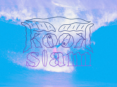 KOOK SLAM hand handlettering lettering quote surf typography wave